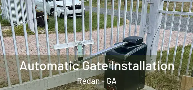 Automatic Gate Installation Redan - GA
