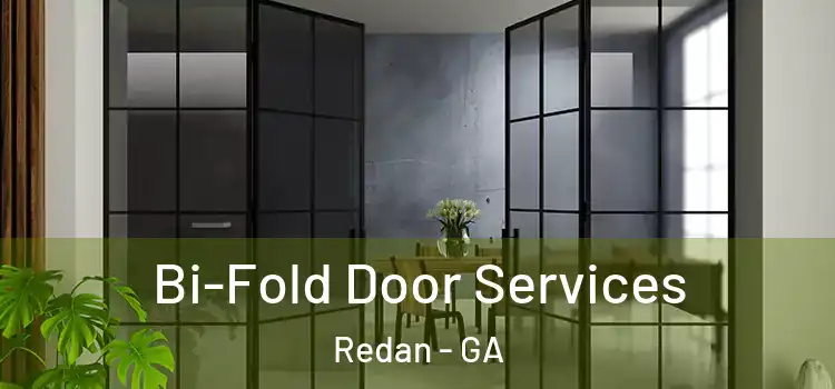Bi-Fold Door Services Redan - GA