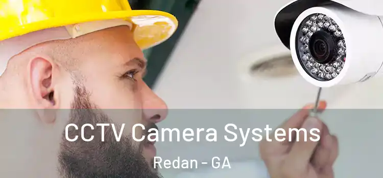 CCTV Camera Systems Redan - GA
