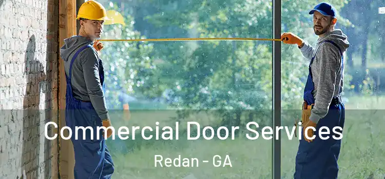 Commercial Door Services Redan - GA