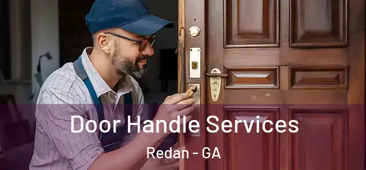 Door Handle Services Redan - GA