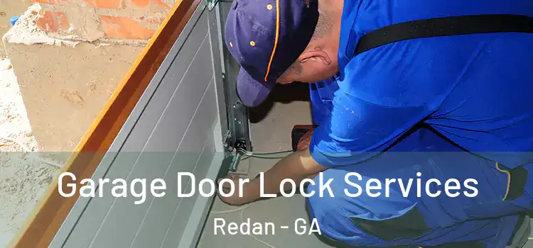 Garage Door Lock Services Redan - GA