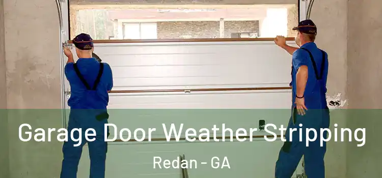  Garage Door Weather Stripping Redan - GA