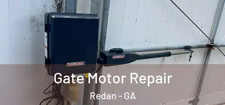 Gate Motor Repair Redan - GA