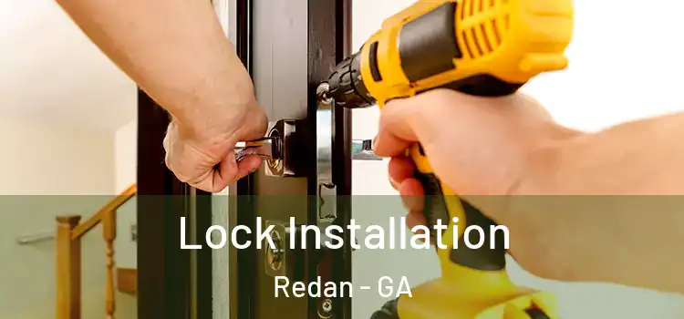Lock Installation Redan - GA